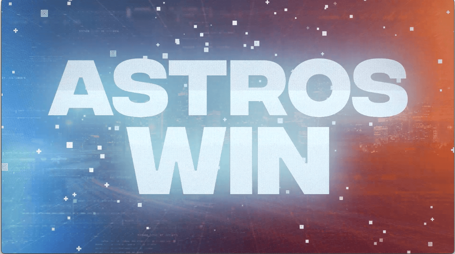 Houston Astros Win